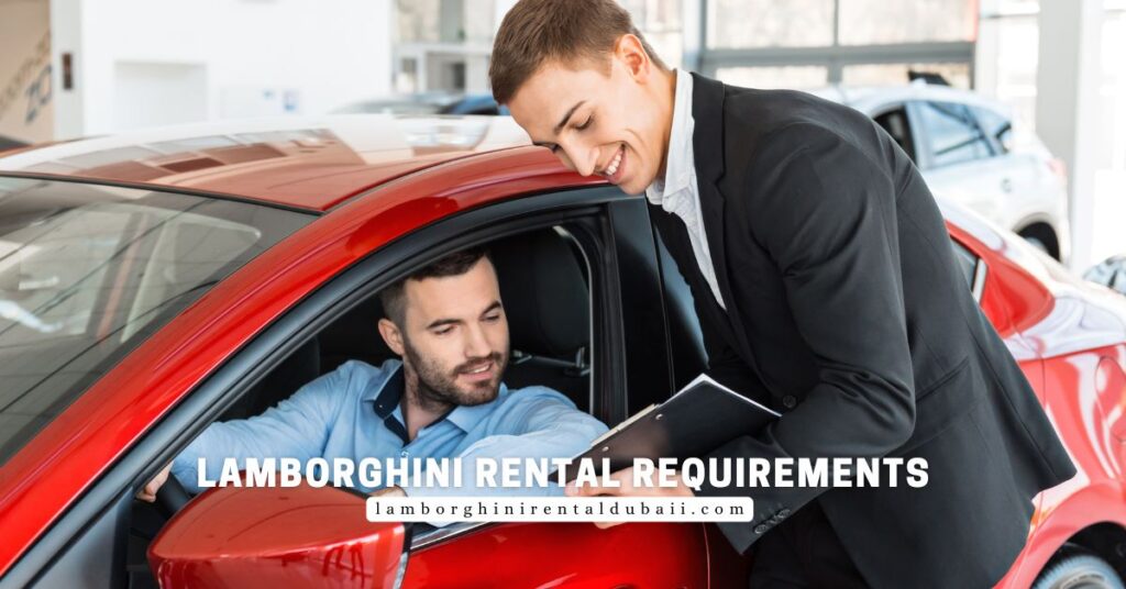 Lamborghini Rental Requirements