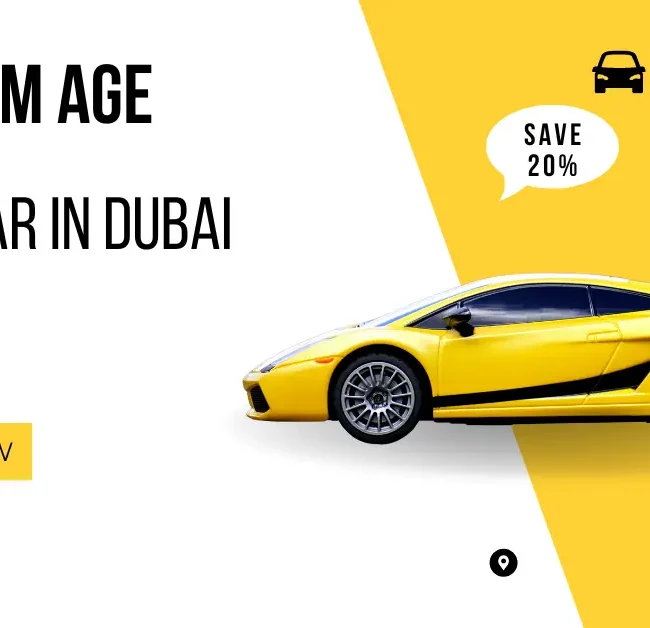 How Old Do You Have to Be to Rent a Car in Dubai